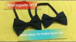 DIY/How easy to make a bow-tie/ Cách làm nơ con bướm dễ dàng