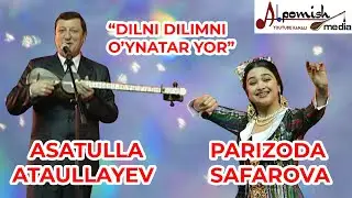 ASATULLA ATAULLAEV & PARIZODA  