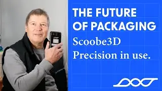 The Future of Packaging - Scoobe3D Precision in use.