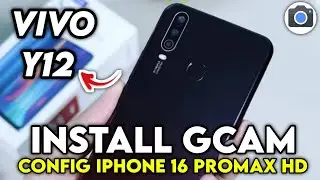 TUTORIAL CARA INSTAL GCAM VIVO Y12 ANDROID 11 DAN CONFIG TERBAIK 🔥 - SUPPORT ULTRAWIDE MACRO