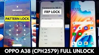 OPPO A38 (CPH2579) Full Unlock: Easy Step-by-Step Guide (2025)