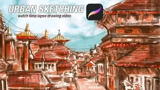 Urban Sketching on Procreate - Kathmandu City