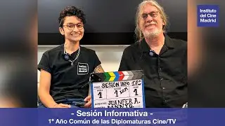Sesión Informativa 1º Año Común de las Diplomaturas de Cine/TV