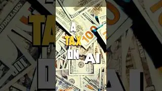 A tax on AI??