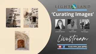 Curating Images - with Charlie Waite & Astrid McGechan