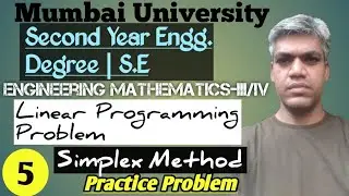 SIMPLEX METHOD in Hindi | LINEAR PROGRAMMING PROBLEM | Engineering Mathematics | Mumbai University