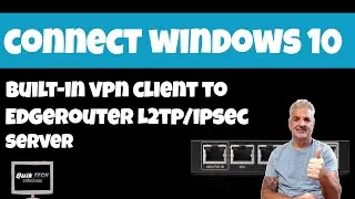 How To Connect To EdgeRouter L2TP VPN Server From Windows 10