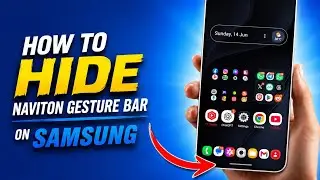How to Hide Navigation Gesture Bar on Samsung