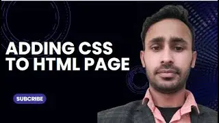 #02 Adding css to html page || types of css || three ways to use css in html || css for beginner