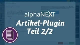 alphaNEXT Videoschulung: Artikel-Plugin Teil 2/2 - Artikel im Frontend