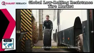 Global Low Rolling Resistance Tire Market