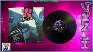 ✅Squash Gang ´Moving Your Hips 1987💥