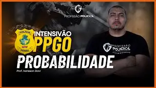 PROBABILIDADE (QUESTÕES IBFC) | INTENSIVO PPGO