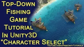 How to make Perfect Top-Down Fishing Game in unity 3D Tutorial Part 2 Character Select Menu