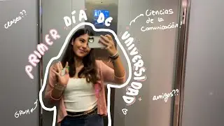 Vlog de mi primer día de UNIVERSIDAD💓| comunicación audiovisual