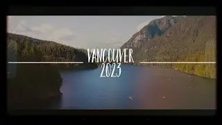Summer in Vancouver