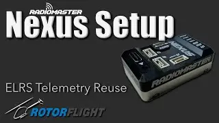 Radiomaster Nexus •  ELRS Telemetry Reuse