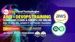 AWS , DevOps , Linux , Kubernates and Terraform Job-Based Realtime Training by Aravind RajCloudTech