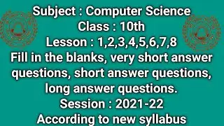 Pseb Class 10th Revision Lesson 1,2,3,4,5,6,7,8 English medium Computer Science | Session 2021-22