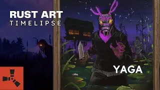 RUST ART Timelapse - Yaga
