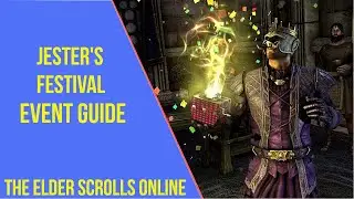 ESO Jester's Festival Event Guide 2021 - Double XP Event!
