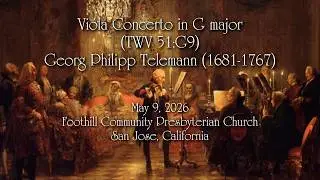 Viola Concerto in G major (TWV 51:G9) – Georg Philipp Telemann – the Peralta Consort 2026