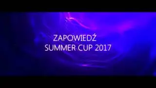 Summer Cup 2017 - PROMO