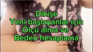 Beden hesaplama ve ölçü alma