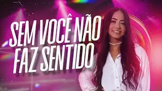 Juliete Moreno - Sem Você Não Faz Sentido (Desbloqueando Memórias)