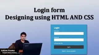 #11 How to create login form using HTML and CSS Step by Step
