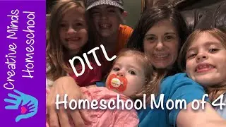 Homeschool Mom of 4 DITL