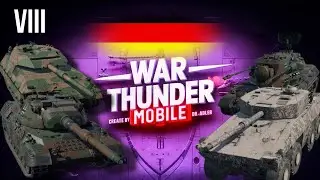 Обзор взвода Германии на 8 ранге в War Thunder Mobile (Leopard L/44, TAM 2IP, Class 3 (P), Gepard)