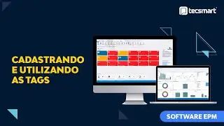 Cadastrando e Utilizando as Tags - Software EPM | Tecsmart Sistemas