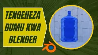 Jinsi ya kutengeneza Dumu la maji kwa kutumia Blender