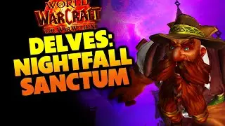 Delves: Nightfall Sanctum