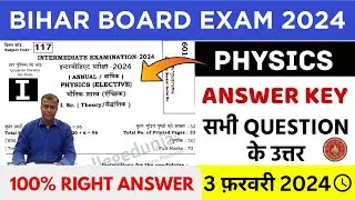3 February Answer Key 2024 Class 12th Physics | Bihar Board 12th Physics Paper Answer Key 2024