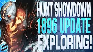 Exploring the New Map and Boss Fights in Hunt Showdown 1896