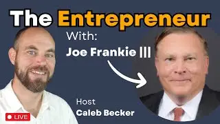 Entrepreneurship With Joe Frankie ||| -Transforming Dreams Into Solutions