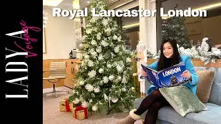 [EP30] Royal Lancaster London โรงแรมห้าดาววิว Hyde Park รีวิวห้อง Park Suite!!