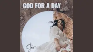 God For A Day