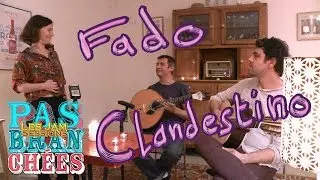 FADO CLANDESTINO -  