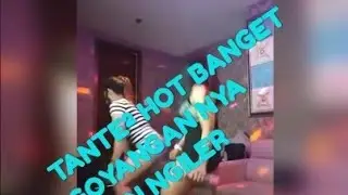 GOYANGAN TANTE² HOT 