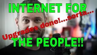 "Phase 1 upgrades" are done(ish)!! - DIY Ubiquiti Internet Relay Pt.65