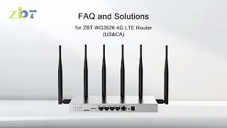 ZBT WG3526 FAQ & Solutions | 4G LTE Router For 