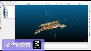 Dot3D to CloudCompare | Direct DP Import Workflow