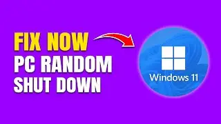 How to Fix Laptop Randomly Shutting Down on Windows 11