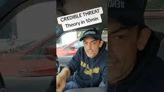 Credible Threat Theory Explanation in 10 Minutes