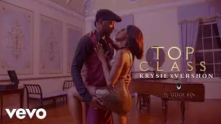 Krysie, Vershon - Top Class [Audio]