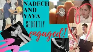 NADECH KUGIMIYA AND YAYA URASSAYA GOT SECRETLY ENGAGED! | NADECH talks about his wedding plan