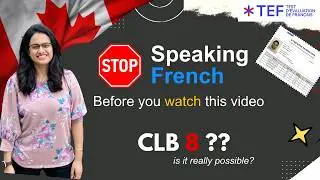 Stop Speaking French | A2 to C1 Level Speaking journey | Methods that actually work | TEF Canada